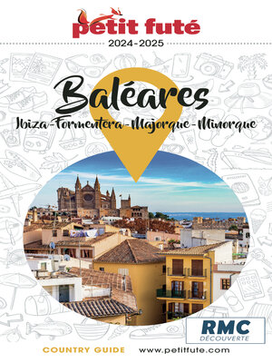 cover image of BALÉARES / IBIZA-MINORQUE-MAJORQUE-FORMENTERA 2024/2025 Petit Futé
